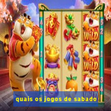 quais os jogos de sabado